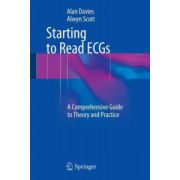 Starting to Read ECGs: A Comprehensive Guide to Theory and Practice