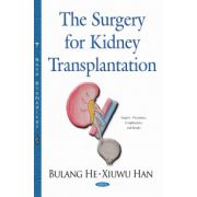 Surgery for Kidney Transplantation (Surgery Procedures Complication)