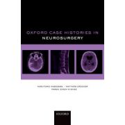 Oxford Case Histories in Neurosurgery (Oxford Case Histories)