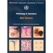 Pathology and Genetics of Tumors of the Skin