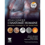 Atlas clinique d'anatomie humaine de McMinn et Abrahams: Imagerie clinique et de dissection avec compléments électroniques