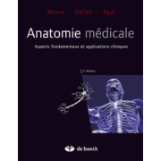 Anatomie médicale: Aspects fondamentaux et applications cliniques