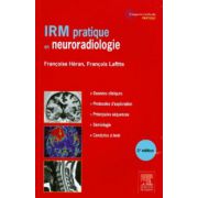 IRM pratique en neuroradiologie (Imagerie médicale: Pratique)