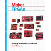 Make FPGAs: Design Your Own CPU, Logic Circuits, and Bitcoin Miner