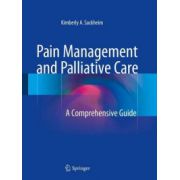 Pain Management and Palliative Care: A Comprehensive Guide
