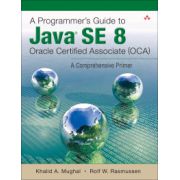 Programmer's Guide to Java SE 8 Oracle Certified Associate (OCA)