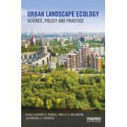 Urban Landscape Ecology: Science, Policy and Practice