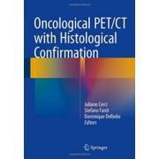 Oncological PET/CT with Histological Confirmation