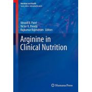 Arginine in Clinical Nutrition (Nutrition and Health)
