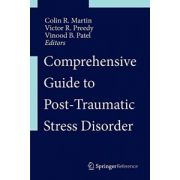 Comprehensive Guide to Post-Traumatic Stress Disorders