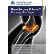 EFOST Surgical Techniques in Sports Medicine - Knee Surgery: Knee Surgery Volume 2: Bone and Cartilage