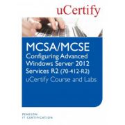 MCSA/MCSE Configuring Advanced Windows Server 2012 R2 Services (70-412-R2) uCertify Course and Lab