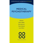 Medical Psychotherapy (Oxford Specialist Handbooks in Psychiatry)