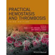 Practical Hemostasis and Thrombosis