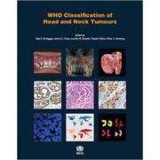 WHO Classification of Head and Neck Tumours (IARC WHO Classification of Tumours)