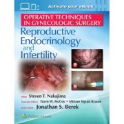 Operative Techniques in Gynecologic Surgery: Reproductive, Endocrinology and Infertility