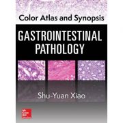 Color Atlas and Synopsis of Gastrointestinal Pathology