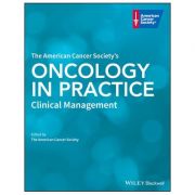American Cancer Society's Oncology in Practice: Clinical Management