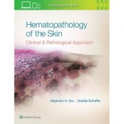 Hematopathology of the Skin: A Clinical and Pathologic Approach