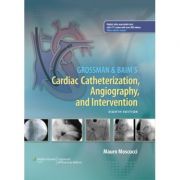 Grossman & Baim's Cardiac Catheterization, Angiography and Intervention