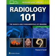 Radiology 101: Basics and Fundamentals of Imaging