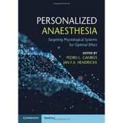 Personalized Anaesthesia: Targeting Physiological Systems for Optimal Effect