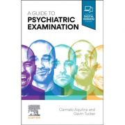 Guide to Psychiatric Examination