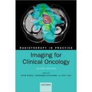 Imaging for Clinical Oncology (Radiotherapy in Practice)