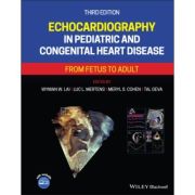 Echocardiography in Pediatric and Congenital Heart Disease: From Fetus to Adult