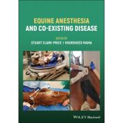 Equine Anesthesia and Co–Existing Disease