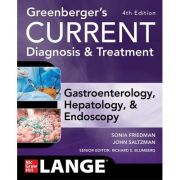 Greenberger's Current Diagnosis & Treatment Gastroenterology, Hepatology & Endoscopy
