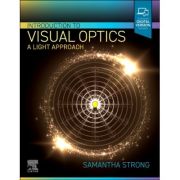 Introduction to Visual Optics: A Light Approach