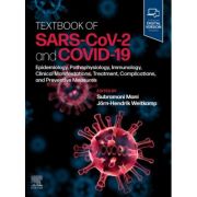 Textbook of SARS-CoV-2 and COVID-19: Epidemiology, Etiopathogenesis, Immunology, Clinical Manifestations, Treatment, Complications, and Preventive Measures