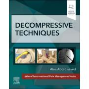 Decompressive Techniques (Atlas of Interventional Pain Management)