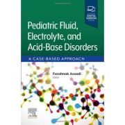Pediatric Fluid, Electrolyte, and Acid-Base Disorders: A Case-Based Approach