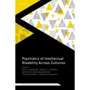 Psychiatry of Intellectual Disability Across Cultures (Oxford Cultural Psychiatry)