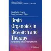 Brain Organoids in Research and Therapy: Fundamental Ethical and Legal Aspects (Advances in Neuroethics)