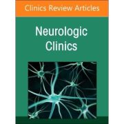 Neurocritical Care, An Issue of Neurologic Clinics (Volume 43-1)